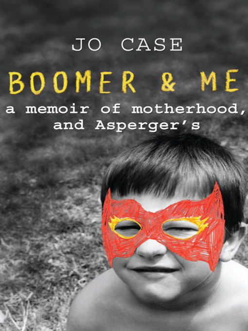 Title details for Boomer & Me by Jo Case - Available